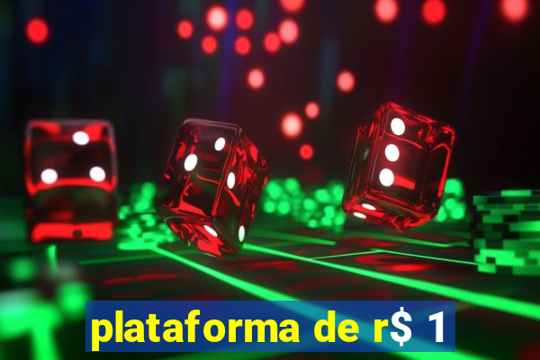 plataforma de r$ 1