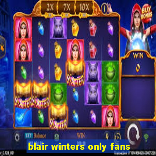 blair winters only fans