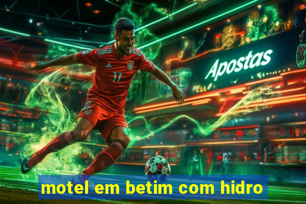 motel em betim com hidro