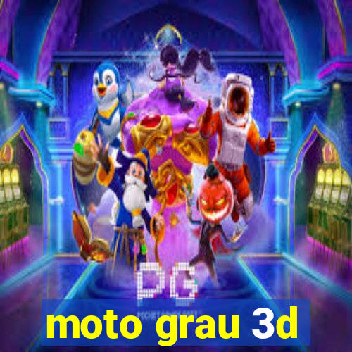 moto grau 3d