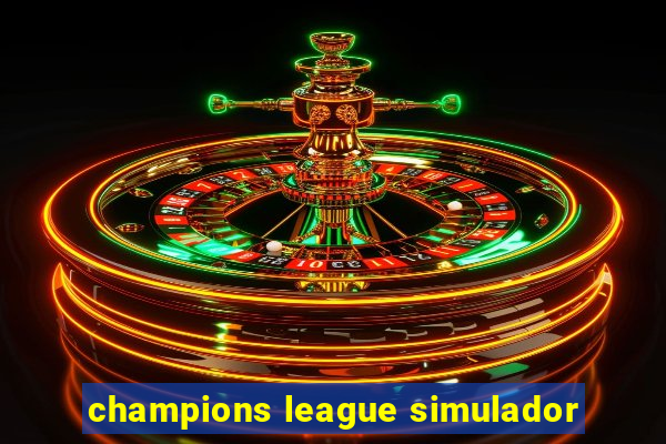 champions league simulador