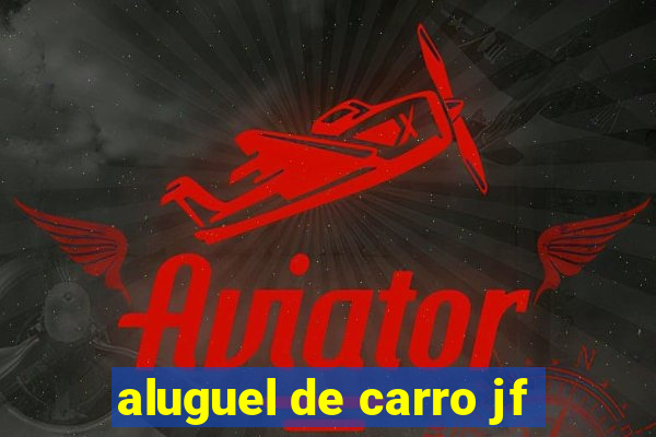 aluguel de carro jf