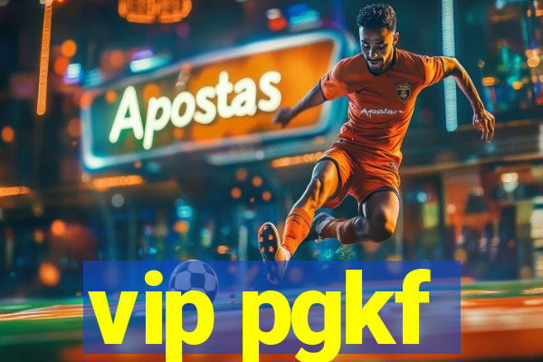 vip pgkf