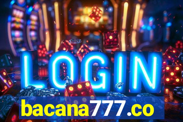 bacana777.co