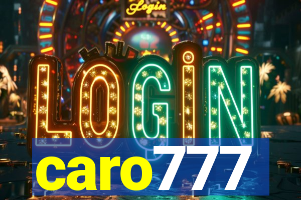 caro777