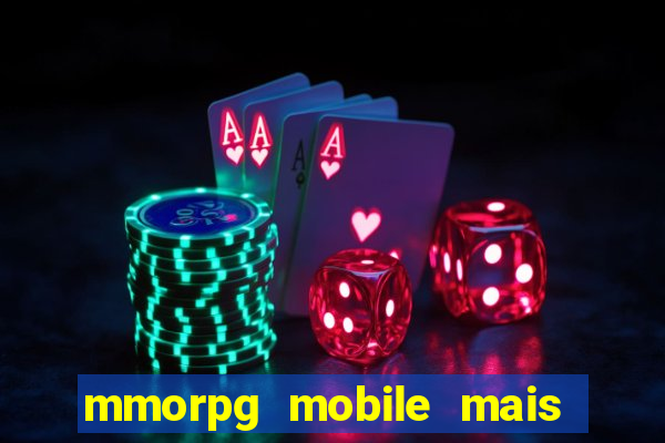 mmorpg mobile mais jogado 2024