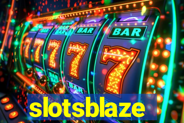 slotsblaze