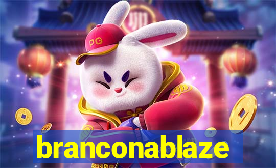 branconablaze