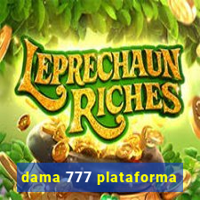 dama 777 plataforma