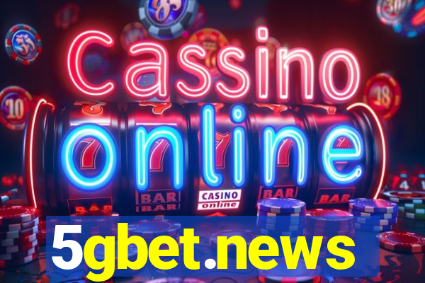 5gbet.news