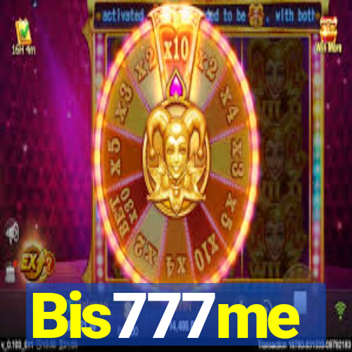 Bis777me