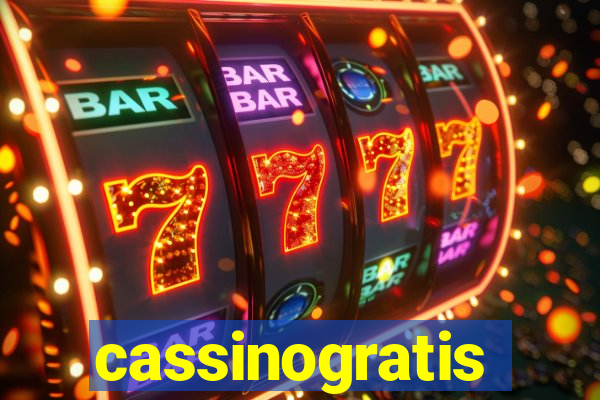 cassinogratis