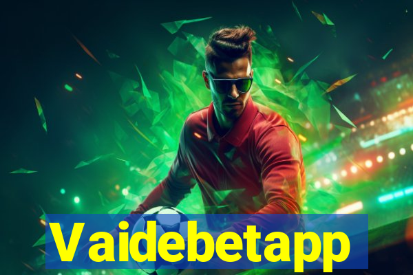 Vaidebetapp