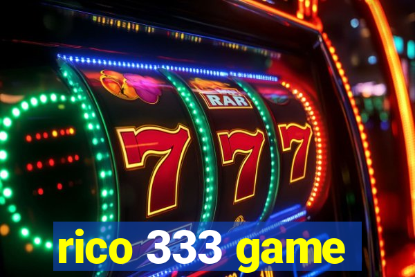 rico 333 game