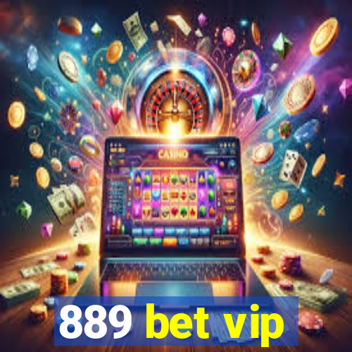 889 bet vip