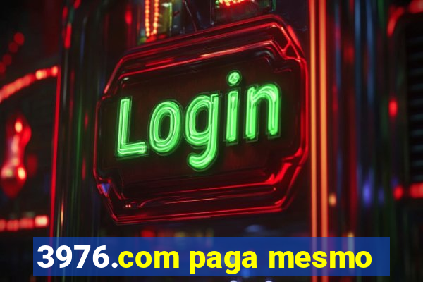 3976.com paga mesmo