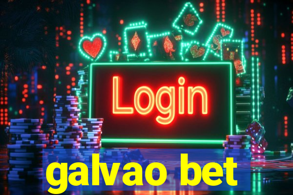 galvao bet