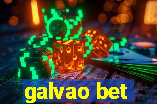 galvao bet