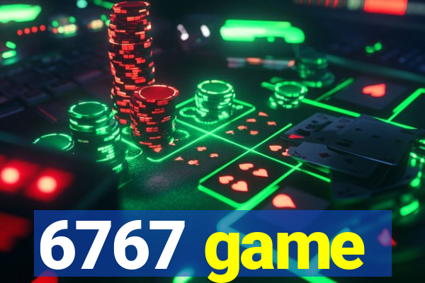 6767 game