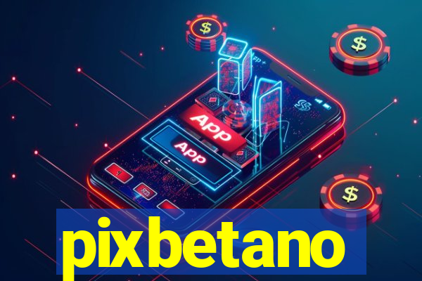 pixbetano