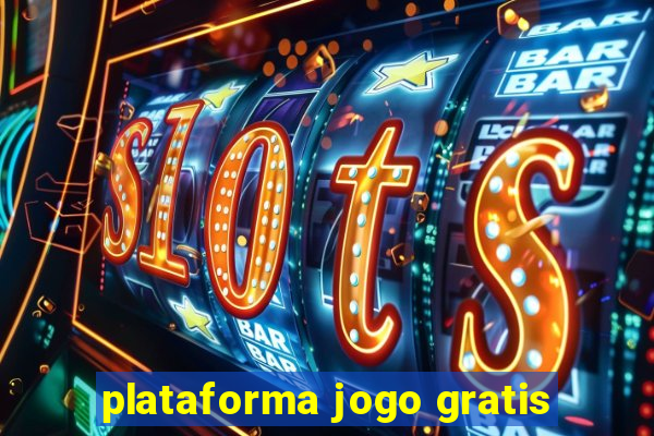 plataforma jogo gratis