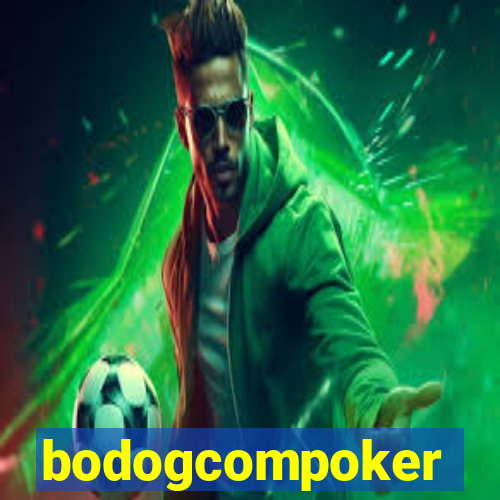 bodogcompoker