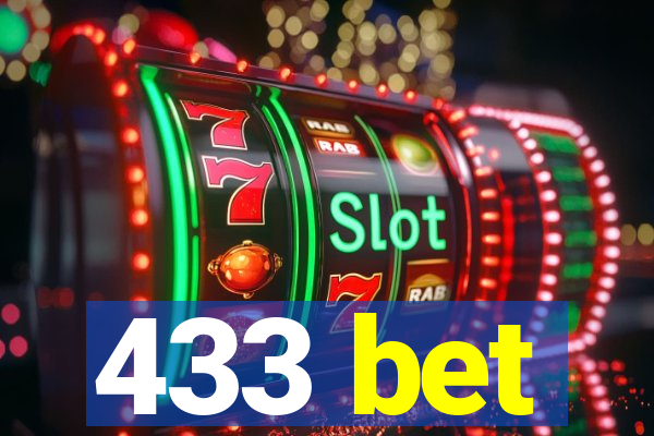 433 bet