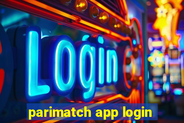 parimatch app login