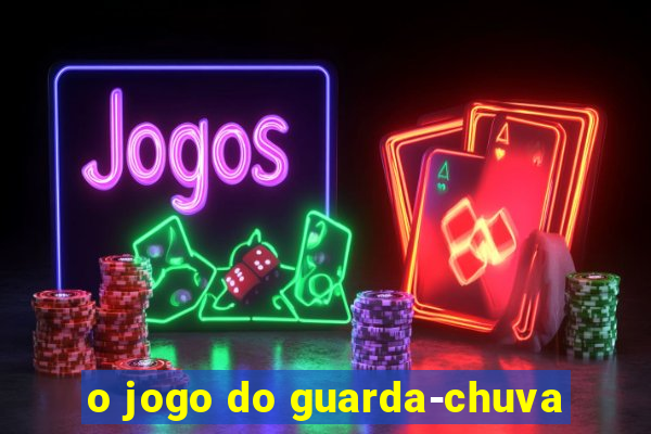 o jogo do guarda-chuva