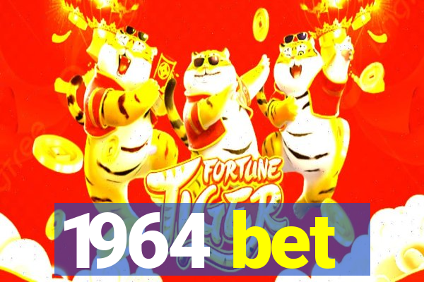 1964 bet