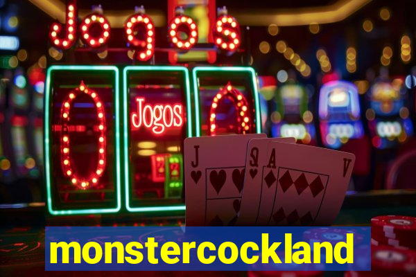 monstercockland