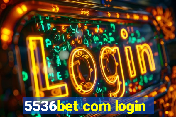 5536bet com login