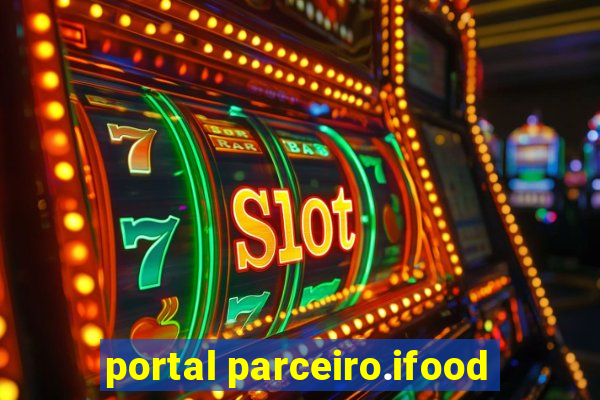 portal parceiro.ifood