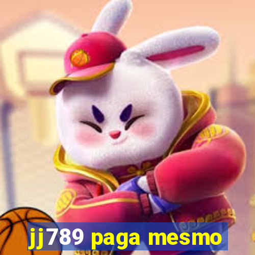 jj789 paga mesmo