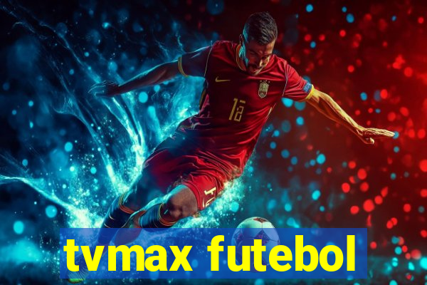 tvmax futebol