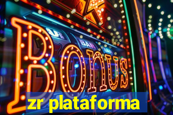 zr plataforma