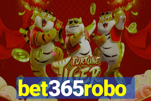 bet365robo