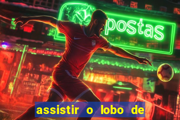 assistir o lobo de wall street