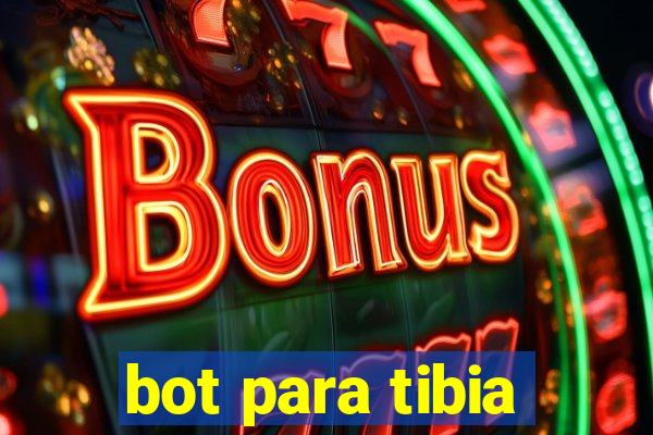 bot para tibia