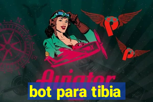 bot para tibia