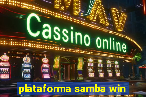 plataforma samba win