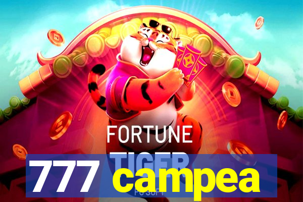 777 campea