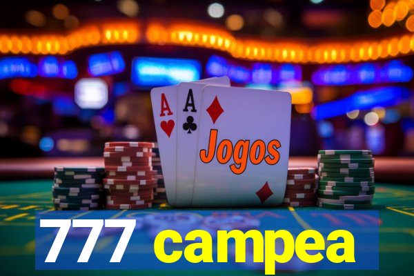 777 campea