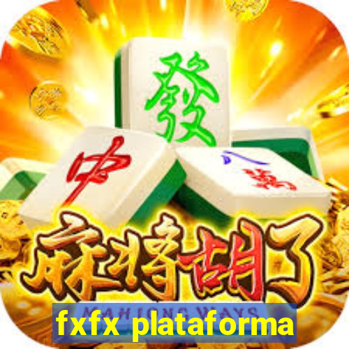 fxfx plataforma