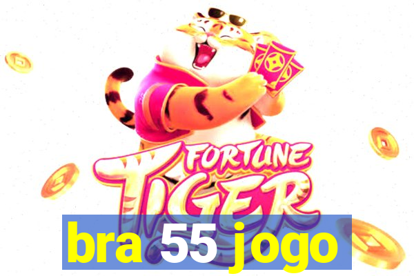 bra 55 jogo