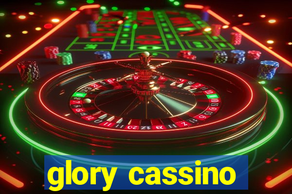 glory cassino