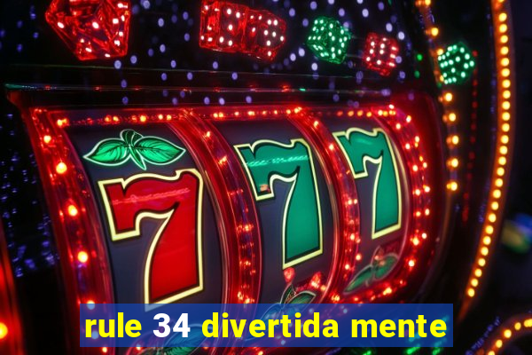 rule 34 divertida mente