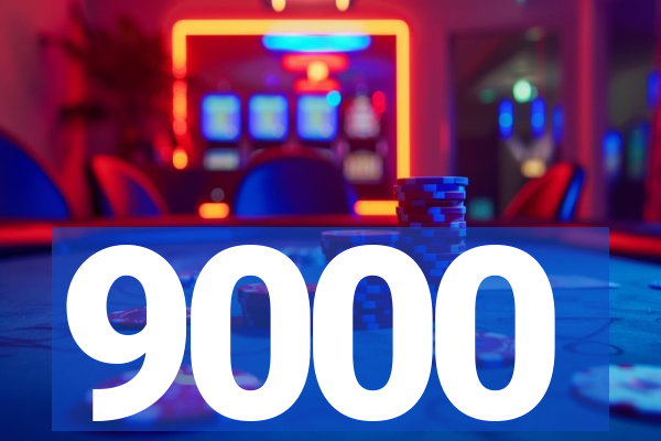 9000