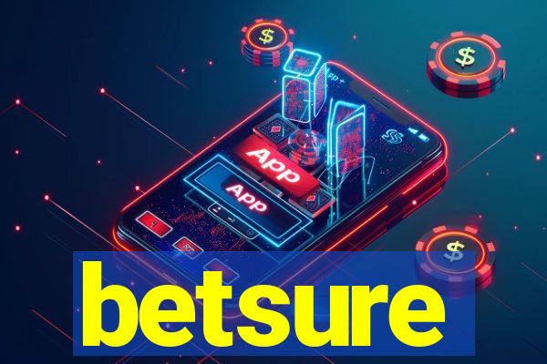 betsure