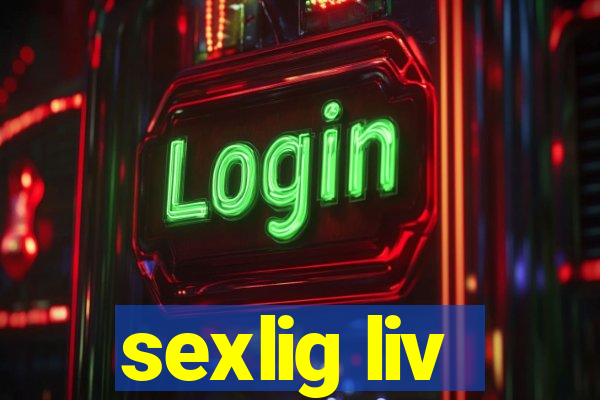 sexlig liv